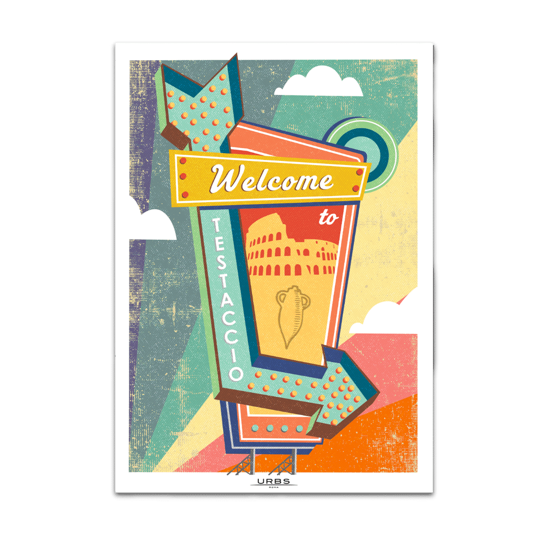 Illustrazione grafica di un cartello stradale in stile Las Vegas con la scritta "Welcome to Testaccio"